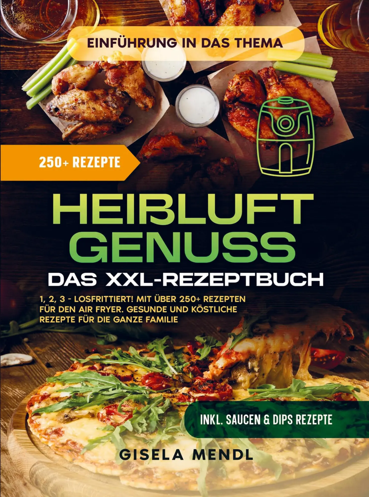Cover: 9789403779362 | XXL Philips Heißluftfritteuse Rezeptbuch | Gisela Mendl | Taschenbuch